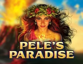 Pele's Paradise